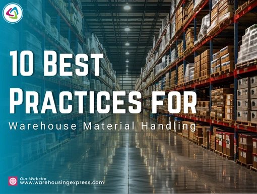 10 Best Practices for Warehouse Material Handling