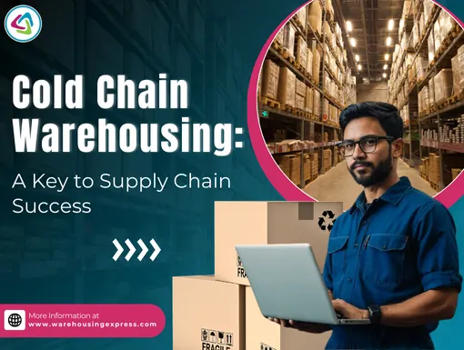 Cold Chain Warehousing