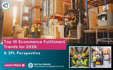 Top 10 Ecommerce Fulfillment Trends for 2026: A 3PL Perspective