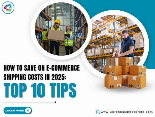 How to Save on E-Commerce Shipping Costs in 2025: Top 10 Tips