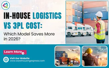 In-House Logistics vs 3PL Cost: Which Model Saves More in 2026?