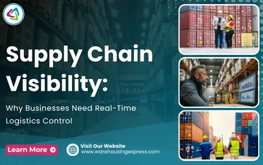 Supply Chain Visibility: Why Businesses Need Real-Time Logistics Control