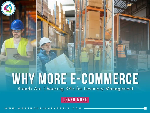 Why More E-Commerce Brands Are Choosing 3PLs for Inventory Management