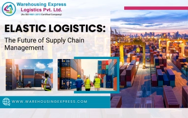 Elastic Logistics: The Future of Supply Chain Management