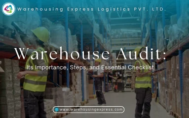 Warehouse Audit: Its Importance, Steps, and Essential Checklist