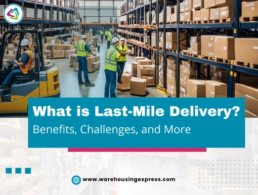 What is Last-Mile Delivery