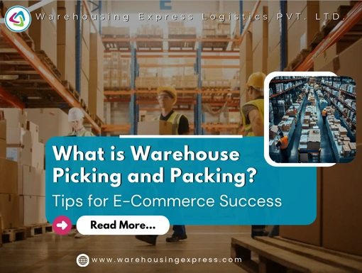 Warehouse Picking and Packing